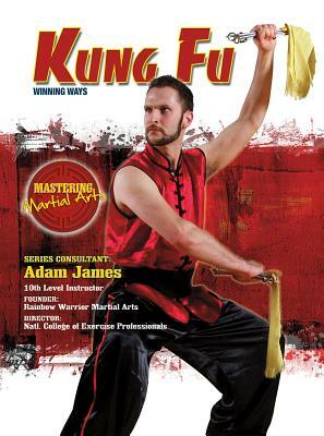Kung Fu: Winning Ways by Nathan Johnson