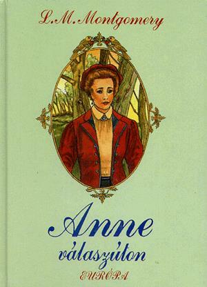 Anne válaszúton by L.M. Montgomery