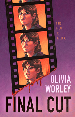 Final Cut by Olivia Worley