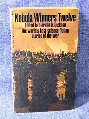 Nebula Winners, Volume 12 by Gordon R. Dickson