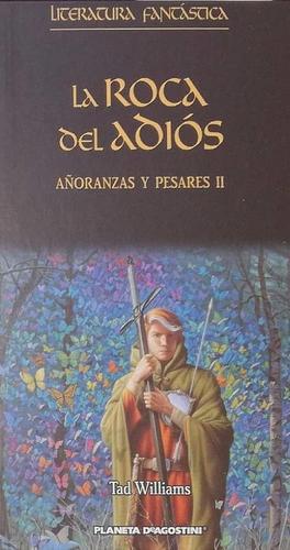 La roca del adiós by Tad Williams