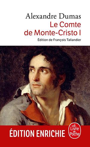 Le Comte de Monte-Cristo Tome 1 by Alexandre Dumas