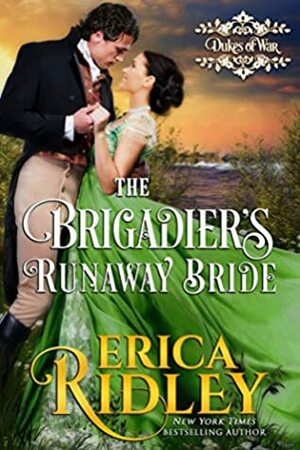 The Brigadier's Runaway Bride by Erica Ridley