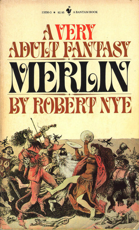 Merlin by Robert Nye