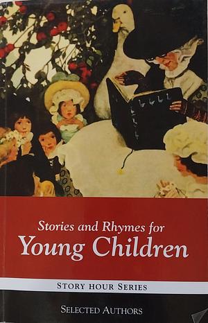 Stories and Rhymes for Young Children by 