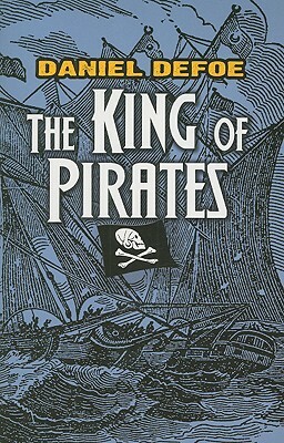 The King of Pirates by Daniel Defoe