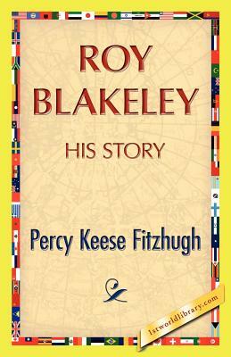 Roy Blakeley by Percy K. Fitzhugh