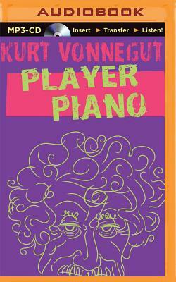 Player Piano by Kurt Vonnegut