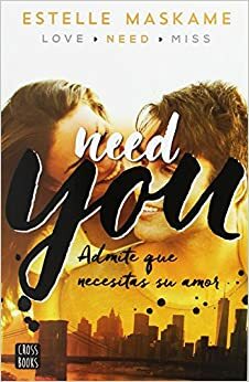You 2 need you y funda movil impermeable by Estelle Maskame