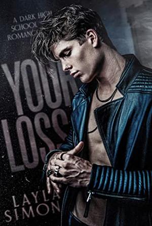 Your Loss by Layla Simon