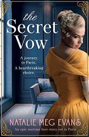 The Secret Vow by Natalie Meg Evans