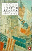 The Literature of the United States: Fourth Edition by Marcus Cunliffe