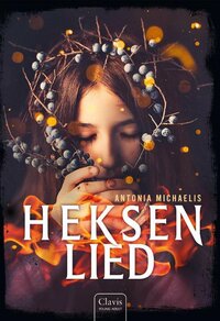 Heksenlied by Antonia Michaelis