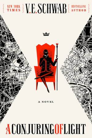 A Conjuring of Light by V.E. Schwab