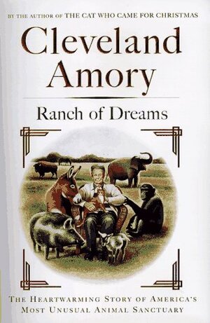 Ranch of Dreams by Cleveland Amory