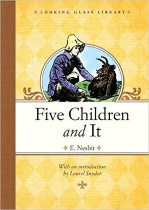 Five Children and It by E. Nesbit