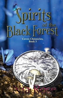 Spirits of the Black Forest by Nia Rose
