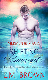Shifting Currents by L.M. Brown
