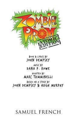 Zombie Prom: Atomic Edition by Hugh Murphy, Marc Tumminelli, John Dempsey