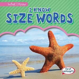 I Know Size Words by Rosie Banks