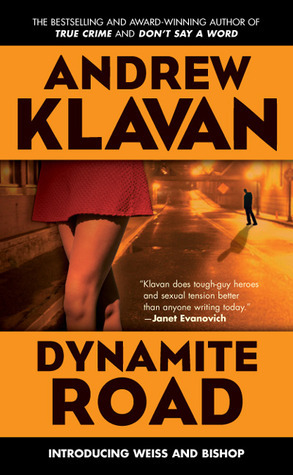 Dynamite Road by Andrew Klavan