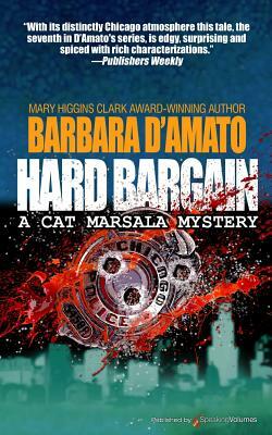 Hard Bargain by Barbara D'Amato