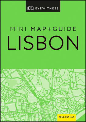 DK Eyewitness Lisbon Mini Map and Guide by DK Eyewitness