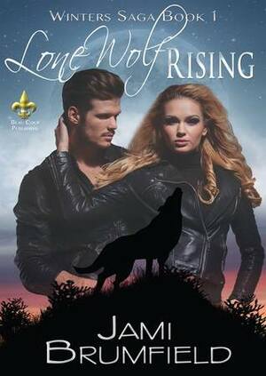 Lone Wolf Rising by Jami Brumfield