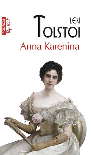 Anna Karenina by Leo Tolstoy