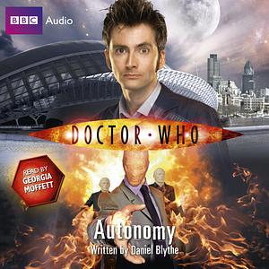 Doctor Who: Autonomy by Daniel Blythe