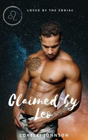 Claimed by Leo by Lorelei Johnson