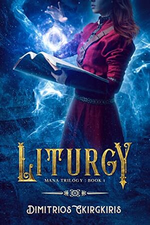 Liturgy by Dimitrios Gkirgkiris