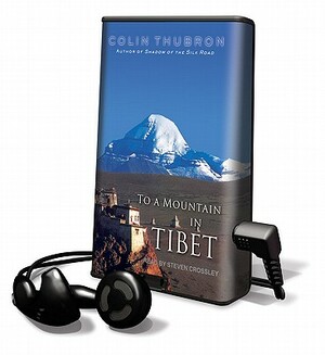 To a Mountain in Tibet by Colin Thubron