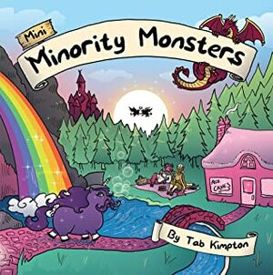 Mini Minority Monsters by Tab A. Kimpton