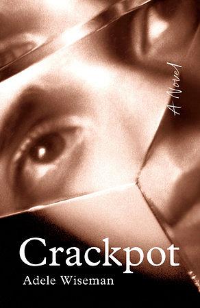 Crackpot: Penguin Modern Classics Edition by Adele Wiseman, Margaret Laurence