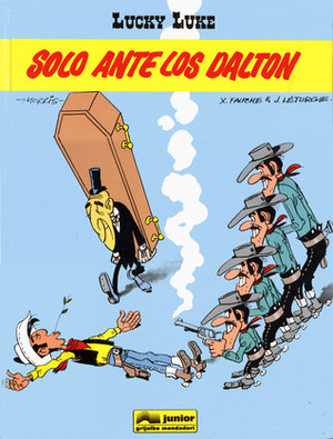 Solo ante los Dalton by Jean Léturgie, Alfred Sala, Morris, Xavier Fauche
