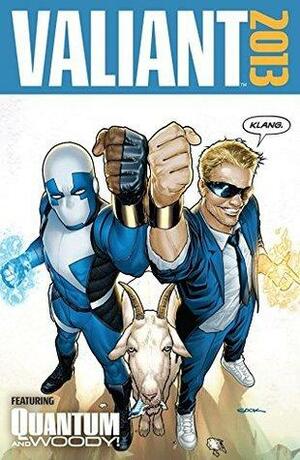 Valiant Comics Summer 2013 Preview Edition by Joshua Dysart, James Asmus