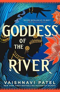 Goddess of the River by Vaishnavi Patel