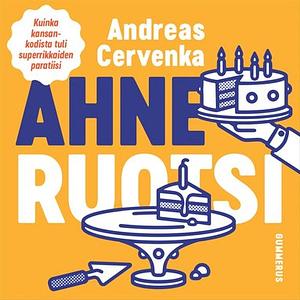 Ahne Ruotsi by Andreas Cervenka