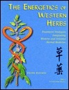The Energetics of Western Herbs: Treatment Strategies Integrating Western & Oriental Herbal Medicine, Vol. 2 by Daemian Masters, Hazel Thornley, Peter Holmes