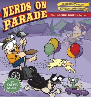 Nerds on Parade by Dave Kellett