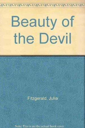 Beauty of the Devil by Julia Fitzgerald