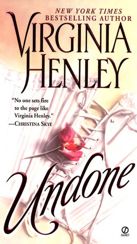 Undone by Virginia Henley