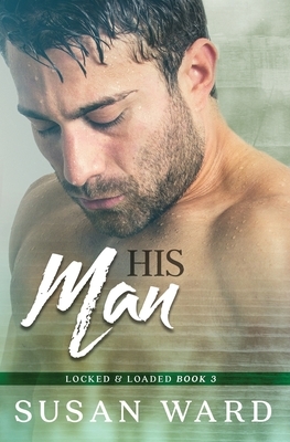 His Man by Susan Ward