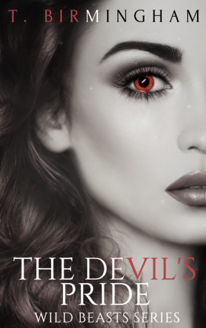 The Devil's Pride by T. Birmingham