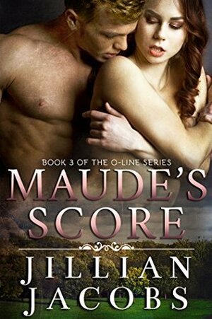 Maude's Score by Jillian Jacobs