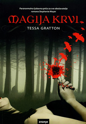 Magija krvi by Tessa Gratton