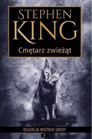 Cmętarz zwieżąt by Stephen King