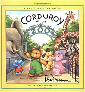 Corduroy at the Zoo by Don Freeman, B.G. Hennessy