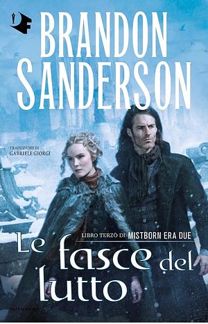 Le fasce del lutto by Brandon Sanderson